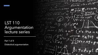 LST 110 - Dialectical Argumentation