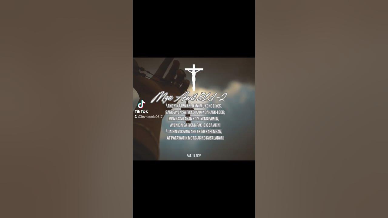 Mga Awit 51 1 2 YouTube maawa-ka-sa-akin-o-diyos-mga-awit-51-psalms-51-youtube
