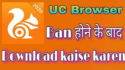 UC browse ban hone ke baad download kaise karen | How to download UC Browser after ban in India