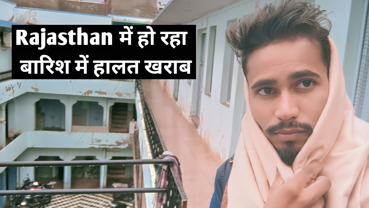 Rajasthan Me Barish YouTube