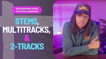 2-Tracks, MultiTracks, & Stems | What Are They?