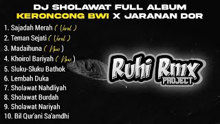 DJ SHOLAWAT FULL ALBUM 2023 -  Dj Religi Chek Sound Horeg | Keroncong Bwi • Jaranan Dor