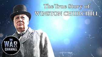 The True Story Of Winston Churchill | Full Documentary