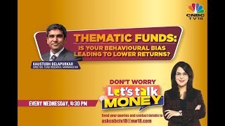 Sectoral & Thematic Funds: Risks & Benefits Discussed with Morningstar's Kaustubh Belapurka