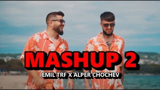 EMIL TRF, ALPER CHOCHEV - MASHUP 2 ⭐️(TEXT), 2021 Resimi