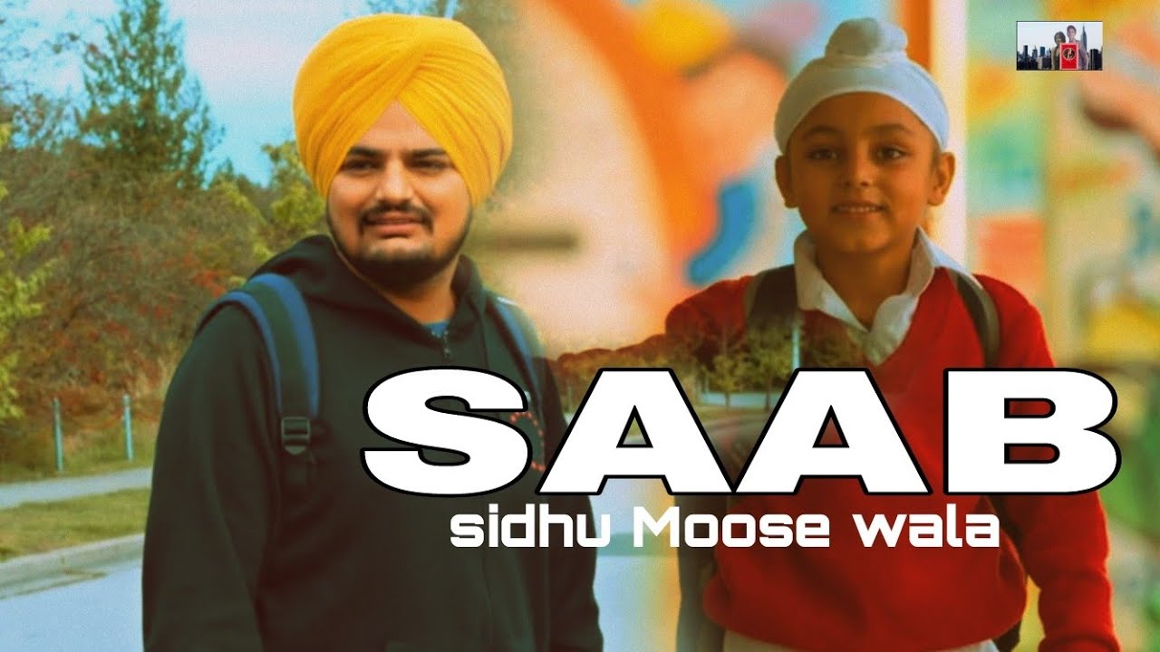 SAAB  Sidhu Moose Wala Official Song Latest Punjabi song  2021