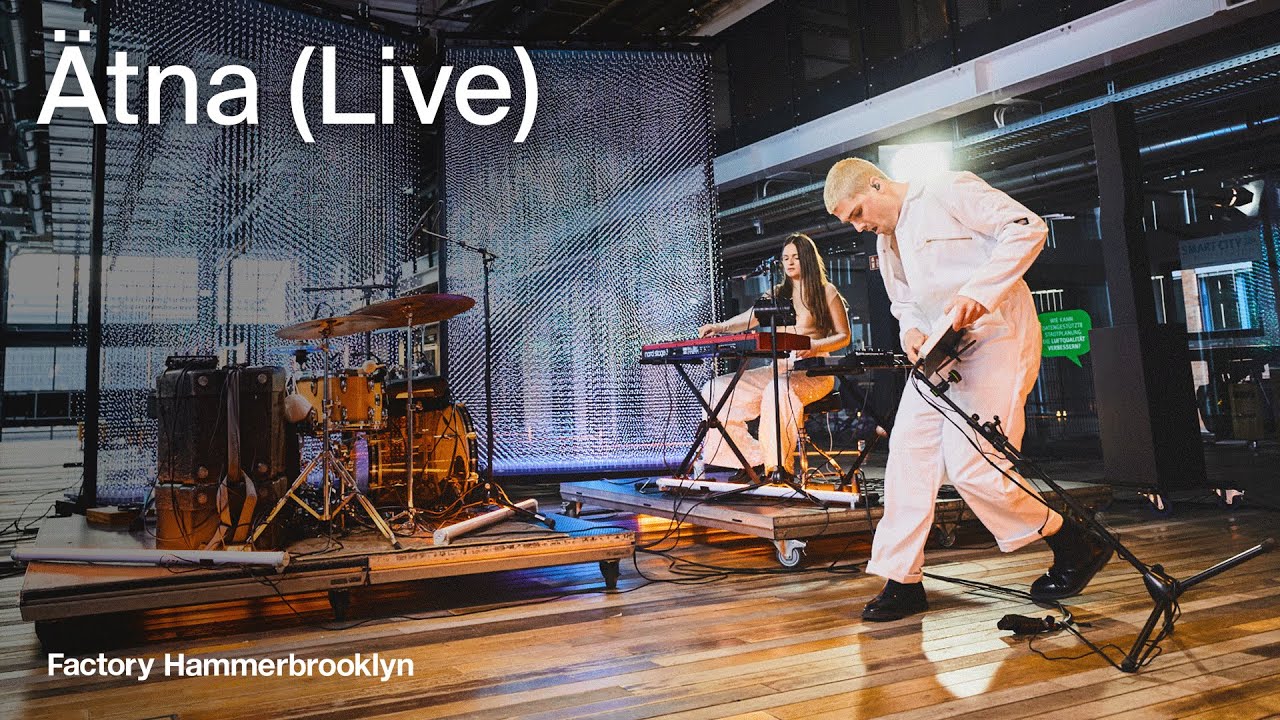 Factory Hammerbrooklyn Launch Event: ÄTNA (LIVE)