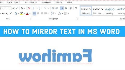 How to mirror text in Ms Word 2010, 2013, 2015, 365
