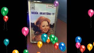 BEDİA AKARTÜRK-1970-Allı Turnam-Hey Ağalar(U.Hava)