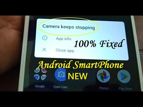 Camera Keeps Stopping on all Android Smartphone 100% Fixed [2019]