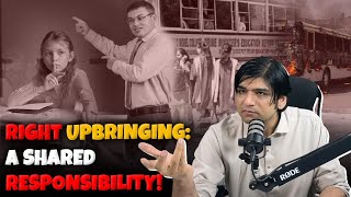 Right upbringing: A shared responsibility! || Dr Affan Qaiser ...