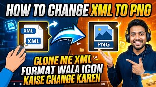HOW TO CHANGE XML FORMAT FILES IN PNG FORMAT||FT.@itsdanny_63