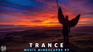 TRANCE - UPLIFTING TRANCE Mix  | Music Mindscapes 97 🎧 🌇☀️