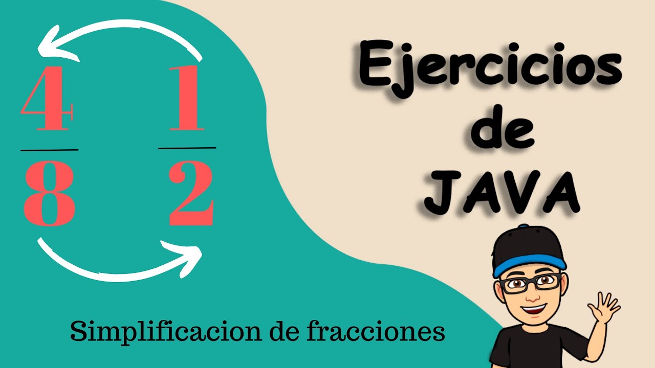 Cómo Utilizar Java para Simplificar Fracciones - YouTube