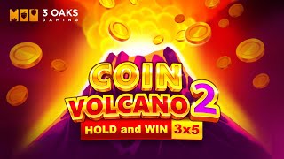 3 Oaks Gaming Erupts With Explosive Wins In Coin Volcano 2