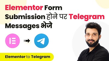 How to Send Telegram Messages for Elementor Form Submissions (in Hindi)