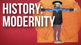 HISTORY OF IDEAS  Modernity