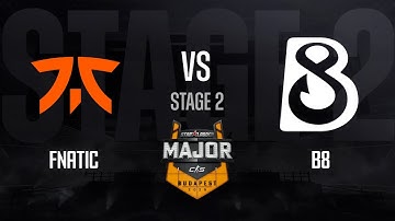 fnatic vs B8 | StarLadder Budapest Major 2025 - STAGE 2 - Day 1