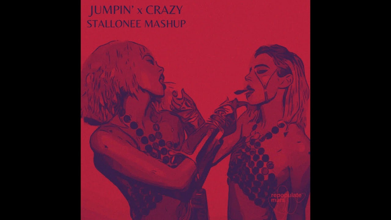 CID & Westend - Jumpin' VS. Gnarls Barkley - Crazy (Stallonee Mashup)