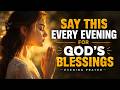 Before You Sleep Tonight, Thank God for Everything | A Peaceful Evening Prayer