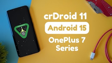 How to install crDroid 11 (Android 15) - OnePlus 7 Series