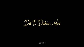 Kal Ho Na Ho sad Version Status || Sach Hai ke Dil To Dukha Hai || Sad Whatsup Status...