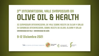 2021 International Yale Symposium on Olive Oil & Health Summary