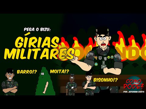 Gírias Militares do Exército Brasileiro! - Pega o Bizu feat. Ten Sincero.