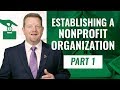 Establishing A Nonprofit Organization - What's the COST? Video 1 of 4 Nonprofit Series (NEW 2020!)