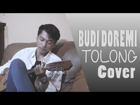 Budi Doremi - Tolong ( Barra Razan Cover)