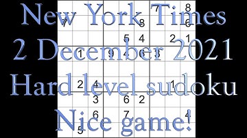 Sudoku solution – New York Times sudoku 2 December 2021 Hard level Nice game