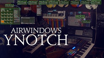 Airwindows YNotch: Mac/Windows/Linux AU/VST