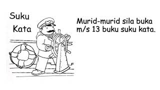 Bm- suku kata (m/s 13) Tarikh : 4-8-2021