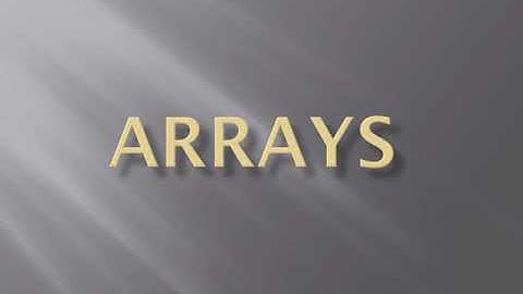 KTU CE306 CPCT MODULE 2 - INTRODUCTION TO ARRAYS