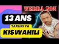 13 Ans Wearrason Tafsiri Ya Swahili Ao Kiswahili Wenge Musica Maison Mere Kibuisa Mpipa