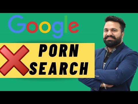 How to Block Porn Search Results in Google Search in 2021