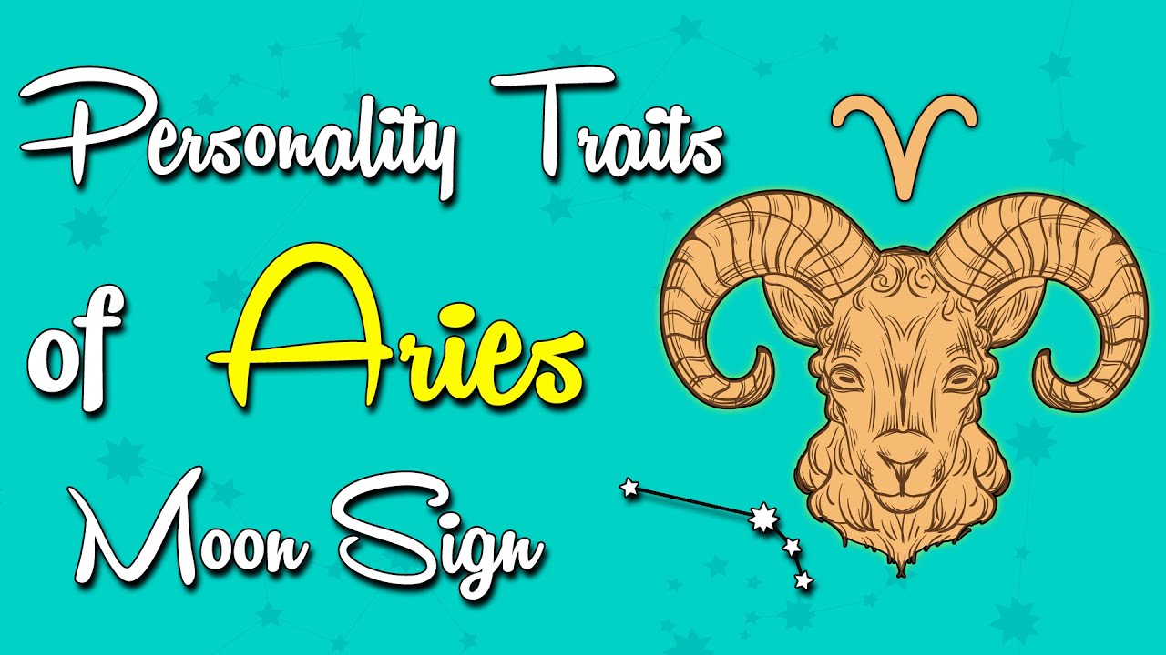 Personality Traits of the ARIES Moon Sign - YouTube