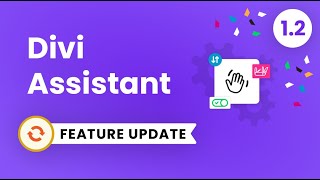 Divi Assistant Plugin Feature Update 1.2