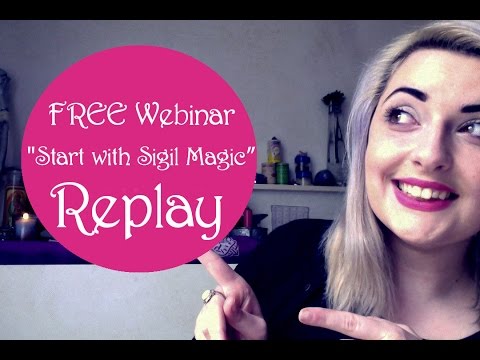 "Start with Sigil Magic Today" Webinar REPLAY