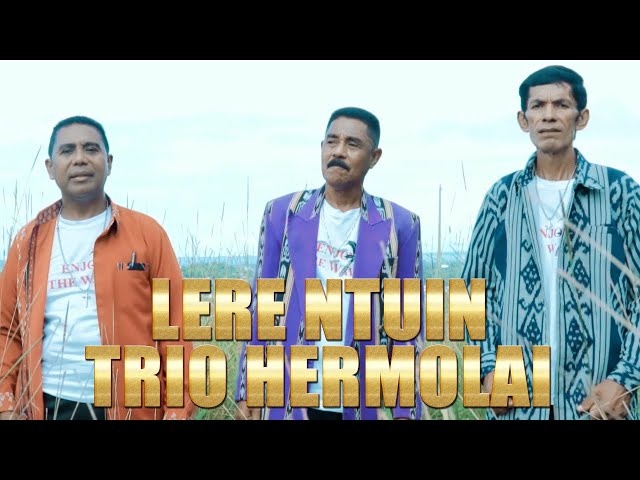 #lagudaerah #bahasaLetwurung || LERE NTUIN (SURYA SENJA) || TRIO HERMOLAI || Official Music Video class=