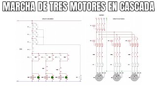 MARCHA DE TRES MOTORES EN CASCADA