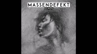 Massendefekt - The Moment (Bonus Track)