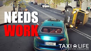 Taxi Life: A City Driving Simulator Review | Great Concept BUT...