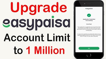 How to Upgrade Easypaisa Account Limit to 1 Million | Easypaisa Super Verified Account