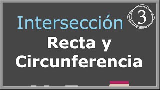 Intersección Recta-Circunferencia