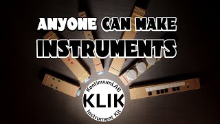 STEM / STEAM instrument making workshops with the KLIK-2