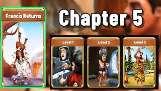 Scary Teacher 2 Stoneage Chapter 5 Francis Return All levels