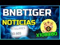 👉🏻BNBTIGER EXPLOTA💣 (ULTIMAS NOTICIAS LA NUEVA JOYA POSIBLE X1000✅) 2023