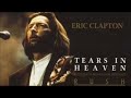 Eric Clapton - Tears in Heaven - Könnyek a Mennyben (English lyrics/Magyar felirat)