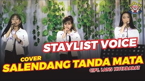 STYLIST VOICE - SALENDANG TANDA MATA ( cover ) - CIPT LANS HUTABARAT - GIDEON MISICA OFFICIAL